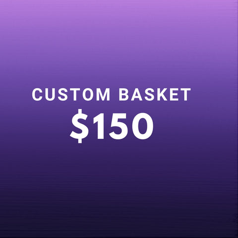 $150 Custom Basket