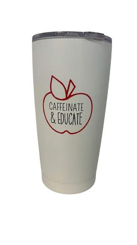 Caffeinate And Educate Travel Mug