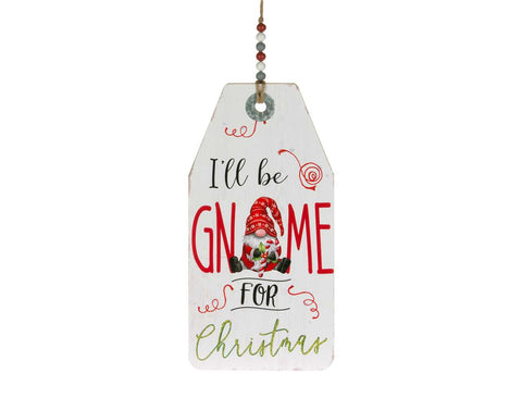 Gnome For Christmas Sign