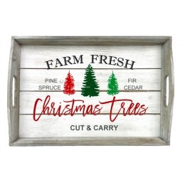 Farm Fresh Xmas Trees Tray-NO TAX SPECIAL